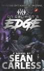 On Oblivion's Edge