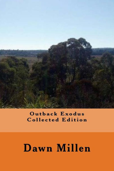 Outback Exodus Collected Edition