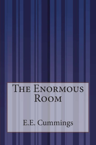 The Enormous Room