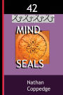 42 Mind-Seals: Spell Papers Based on the Concept of Buddha-Magic Preserved in Venerable Zen Teachings