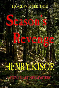 Title: Season's Revenge: Large Print, Author: Henry Kisor