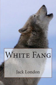 Title: White Fang, Author: Jack London