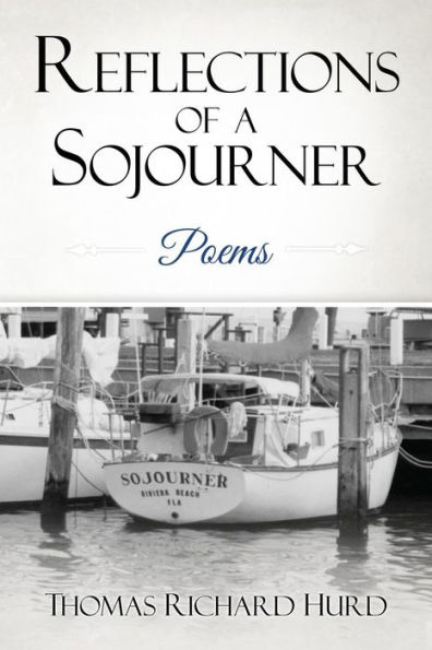 Reflections of a Sojourner: Poems