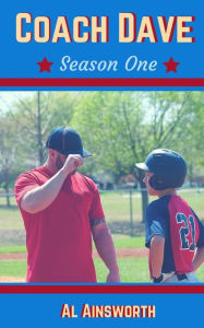 Title: Coach Dave: Season One, Author: Al Ainsworth