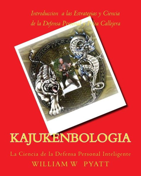 Kajukenbologia: Ciencia de la Defensa Personal Inteligente