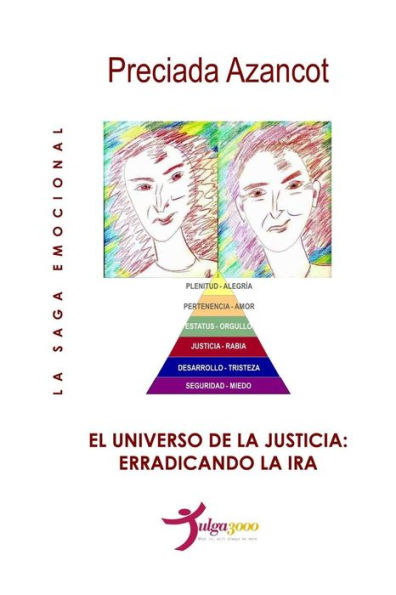El universo de la Justicia: Erradicando la ira