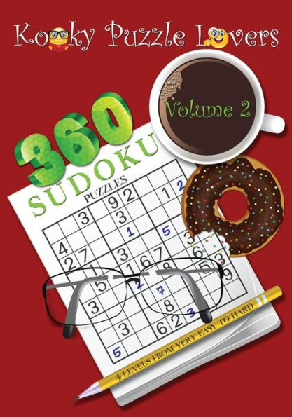 Sudoku Puzzle Book, Volume 2: 360 Puzzles with 4 difficulty levels (very easy to hard)