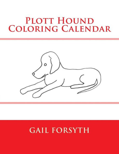 Plott Hound Coloring Calendar
