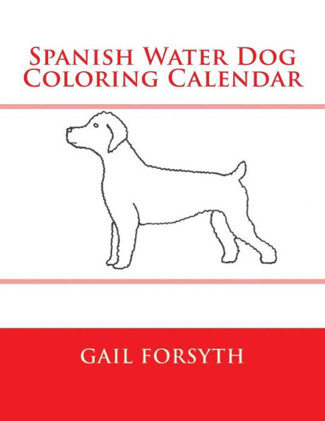 Spanish Water Dog Coloring Calendar