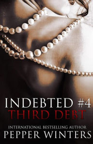 Title: Third Debt, Author: Pepper Winters