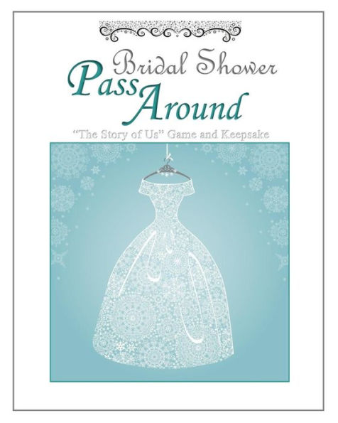Bridal Shower Pass Around: Game and Keepsake
