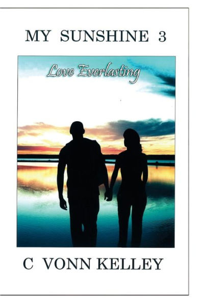 My Sunshine 3: Love Everlasting