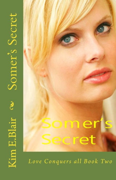 Somer's Secret: Modern Romance