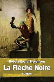 Title: La Flï¿½che Noire, Author: E La Chesnais