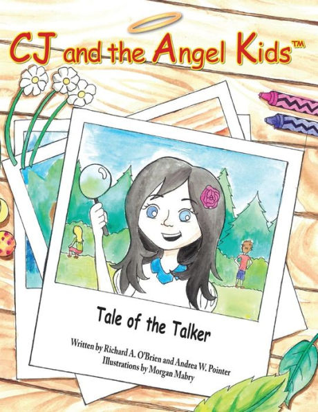 CJ and the Angel Kids: Tale of the Talker