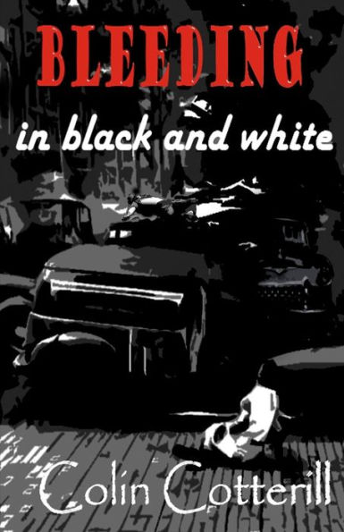 Bleeding Black and White