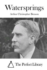 Title: Watersprings, Author: Arthur Christopher Benson