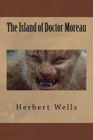 Title: The Island of Doctor Moreau, Author: H. G. Wells