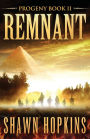 Remnant: Progeny Book 2