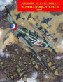 Normandie-Niemen Volume I: Histoire du groupe de chasse français sur le front russe pendant la Seconde Guerre Mondiale