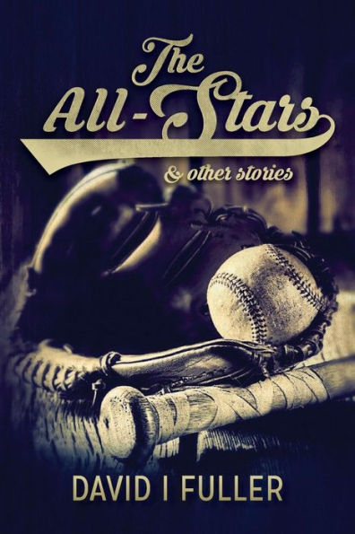 The All-Stars and other stories