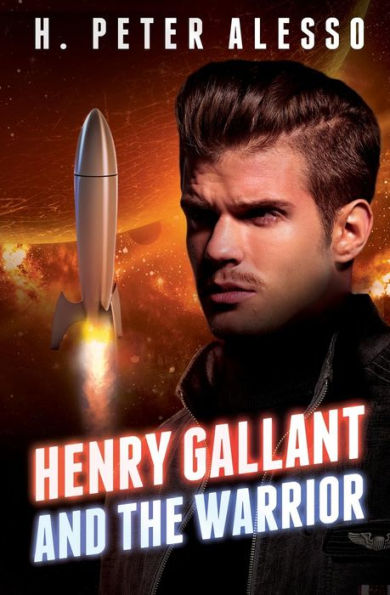 Henry Gallant and the Warrior (Henry Gallant Saga Book 3)