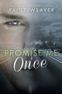 Promise Me Once