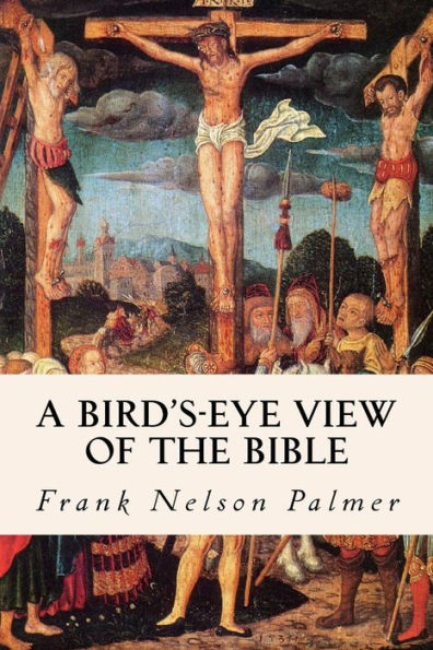 A Bird's-Eye View of the Bible