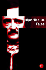 Title: Edgar Allan Poe. Tales, Author: Edgar Allan Poe