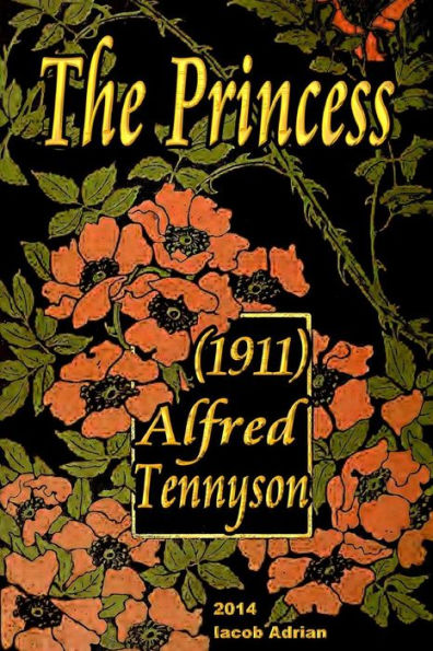 The Princess (1911) Alfred Tennyson