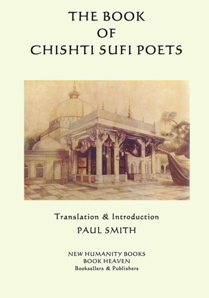 The Book of the Chishti Sufi Poets