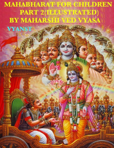 Mahabharat For Children - Part 2 (Illustrated): Tales from India