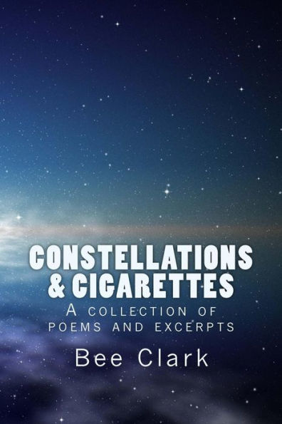 Constellations and Cigarettes