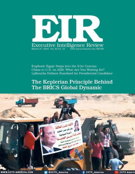 Executive Intelligence Review; Volume 42, Issue 13: Published March 27, 2015