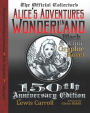 Alice's Adventures in Wonderland: Official 150th Anniversary Edition Unabridged Graphic Novel