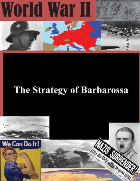 The Strategy of Barbarossa