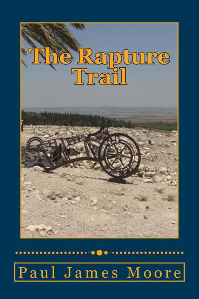 The Rapture Trail: Chronicling the Historical Path of the Christian Rapture