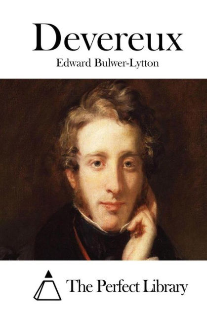 Devereux by Edward Bulwer-Lytton, Paperback | Barnes & Noble®