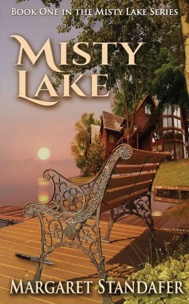 Misty Lake: Book One in the Misty Lake Series