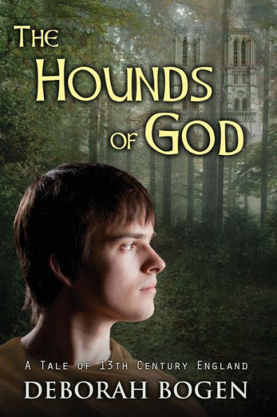 The Hounds of God: a tale of 13th century England