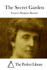 Title: The Secret Garden, Author: Frances Hodgson Burnett