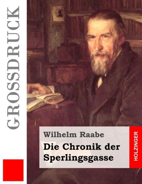 Die Chronik der Sperlingsgasse (Großdruck)