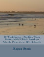 30 Worksheets - Finding Place Values with 2 Digit Numbers: Math Practice Workbook