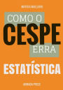 Como o Cespe erra: Estatística