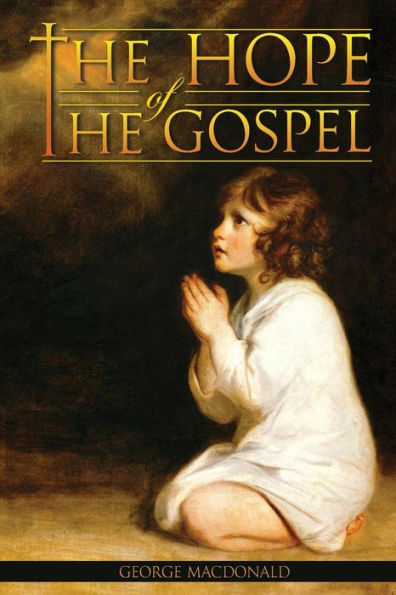 The Hope of the Gospel