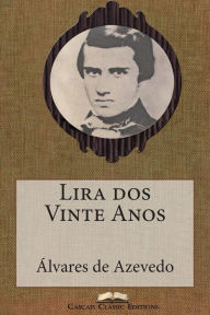 Title: Lira dos Vinte Anos, Author: Alvares De Azevedo