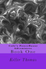 Cole's PowerBoost Adventures: Book One