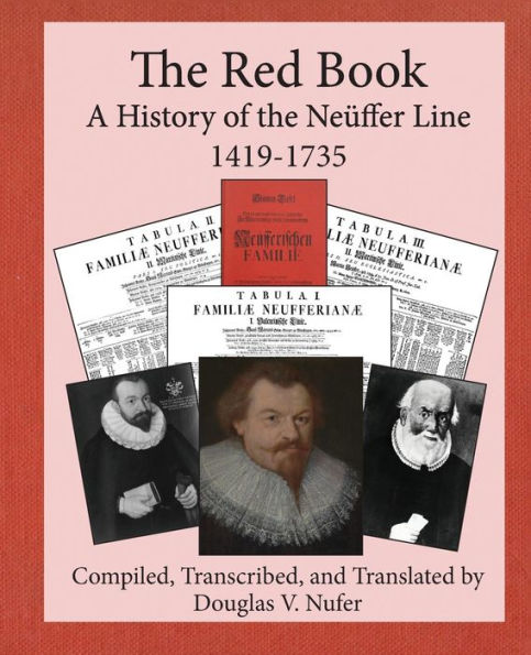 The Red Book: A History of the Neï¿½ffer Line (1419-1735)