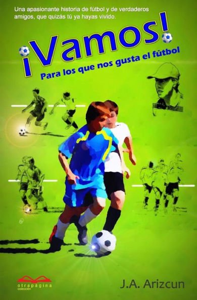 Vamos: Para los que nos gusta el fútbol