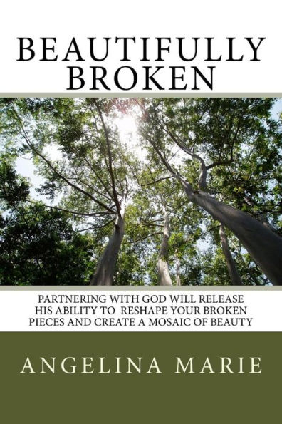 Beautifully Broken